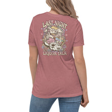 Load image into Gallery viewer, Women&#39;s Relaxed T-Shirt - Last Night
