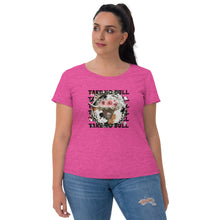 Load image into Gallery viewer, No Bull Ladies&#39; Short Sleeve T-shirt
